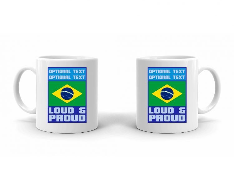 Loud and Proud Brazilian Flag Mug