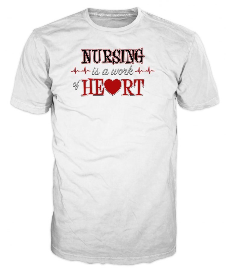 Nursing is a work of heart white t-shirt